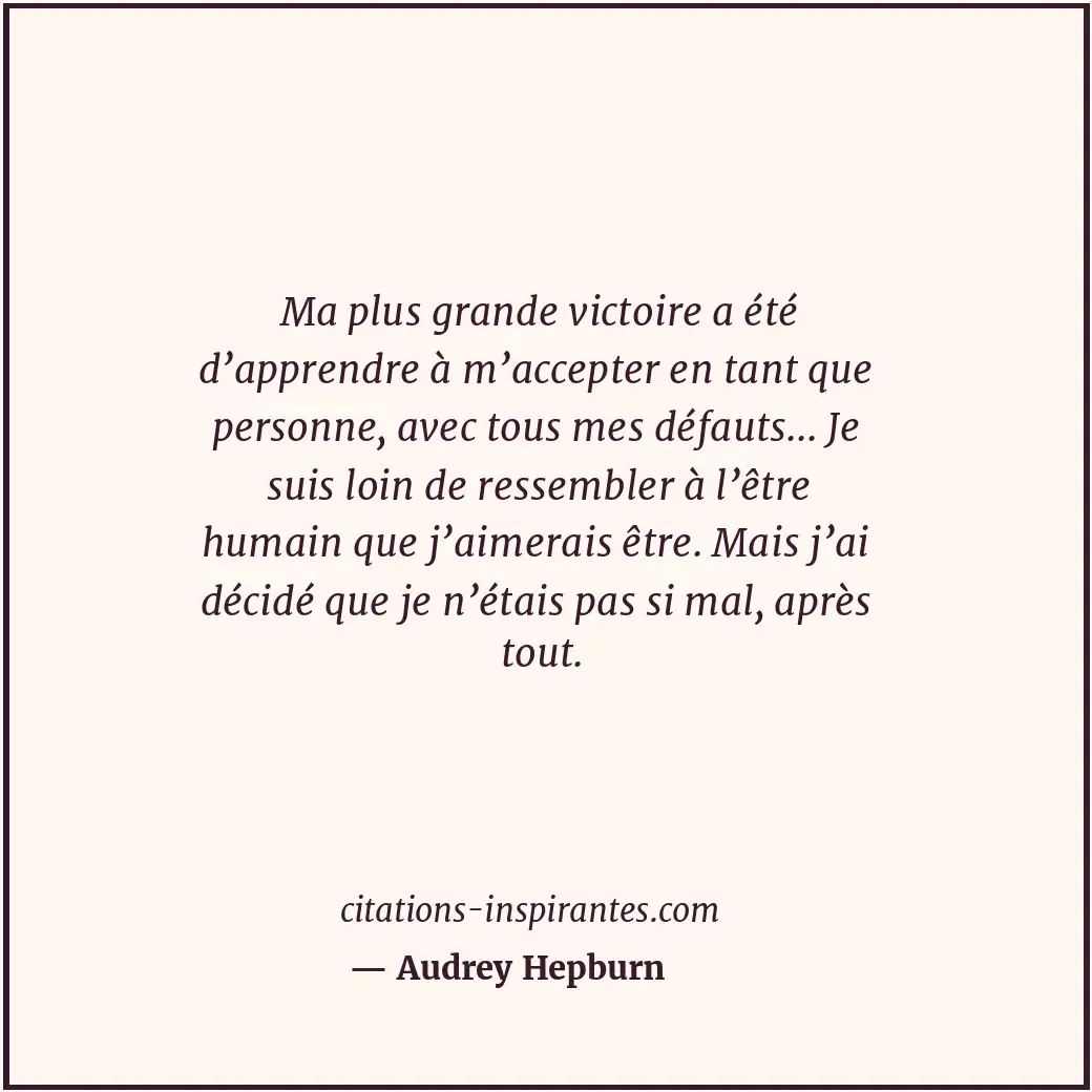 Citation de Audrey Hepburn