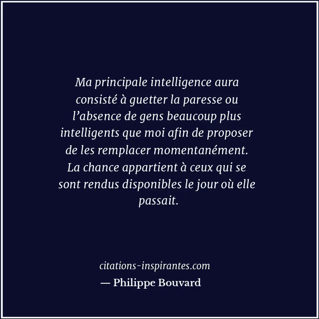 Citation de Philippe Bouvard