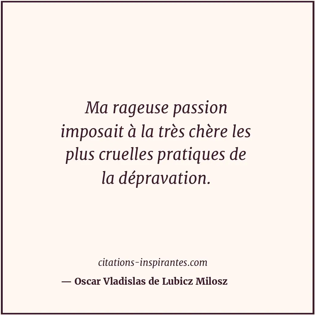 Citation de Oscar Vladislas de Lubicz Milosz