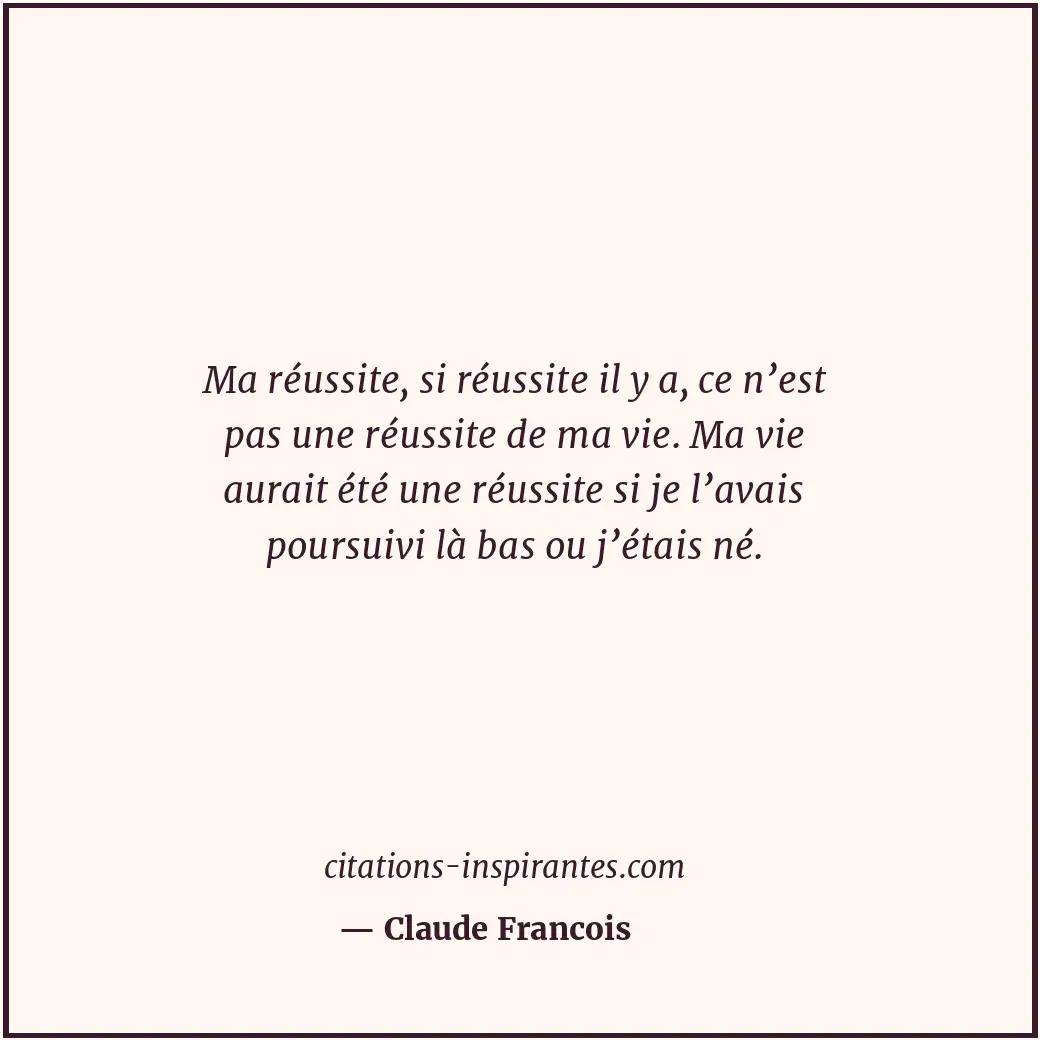 Citation de Claude Francois