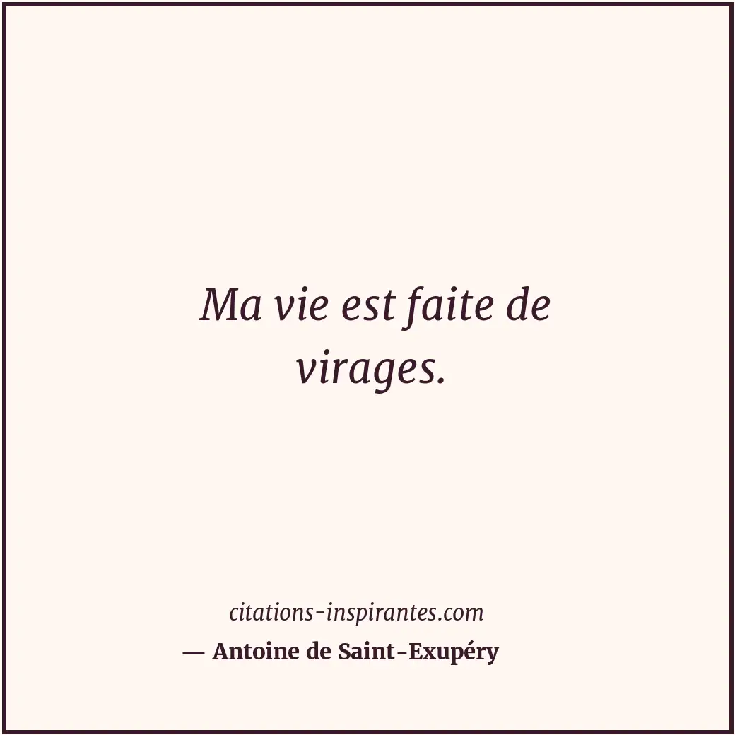 Citation de Antoine de Saint-Exupéry