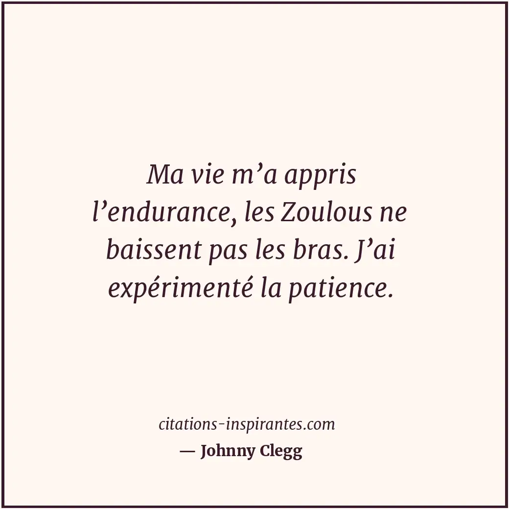Citation de Johnny Clegg