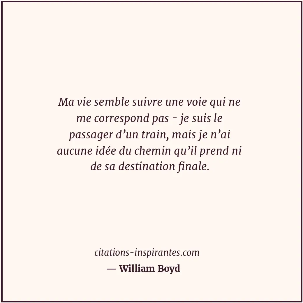 Citation de William Boyd