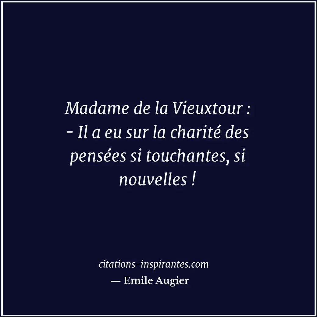 Citation de Emile Augier