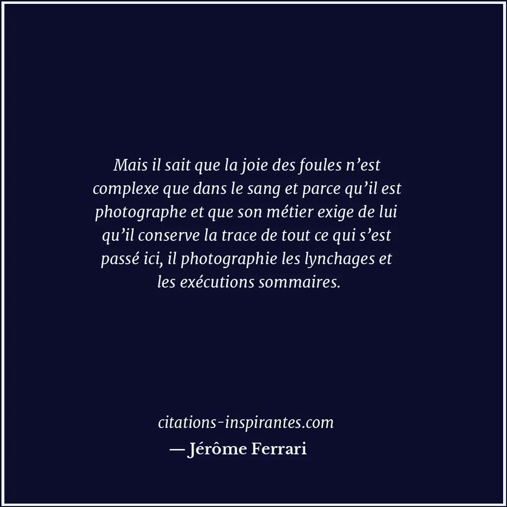 Citation de Jérôme Ferrari