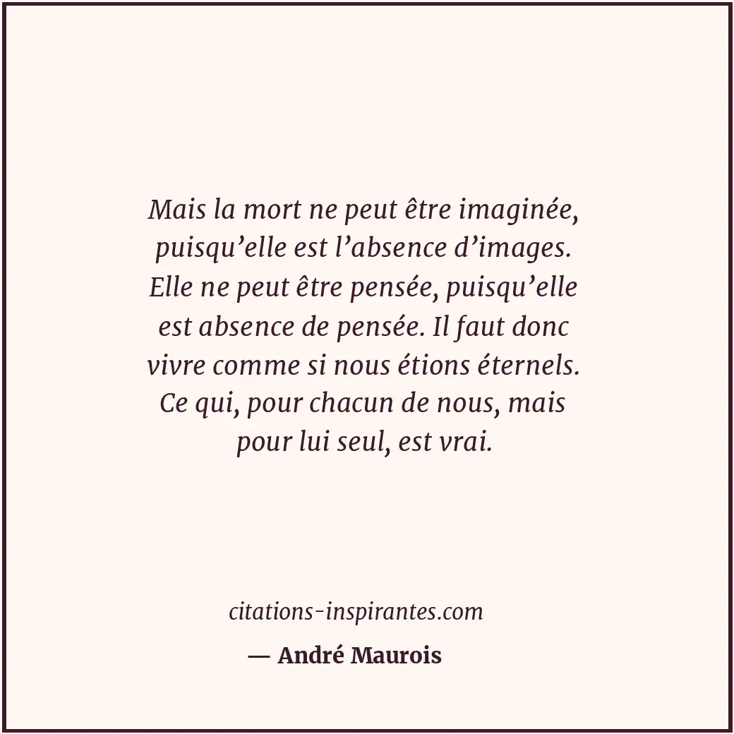 Citation de André Maurois
