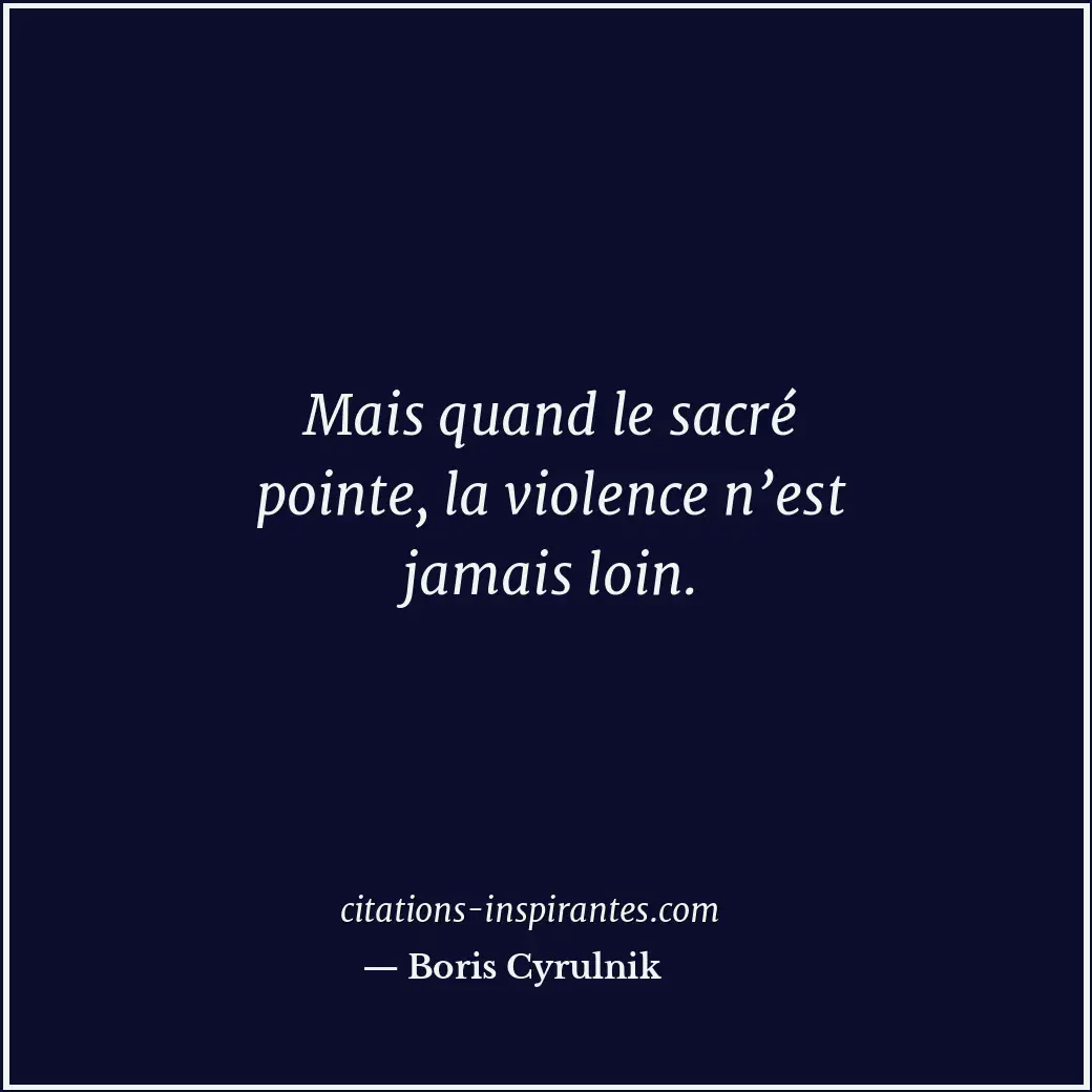 Citation de Boris Cyrulnik