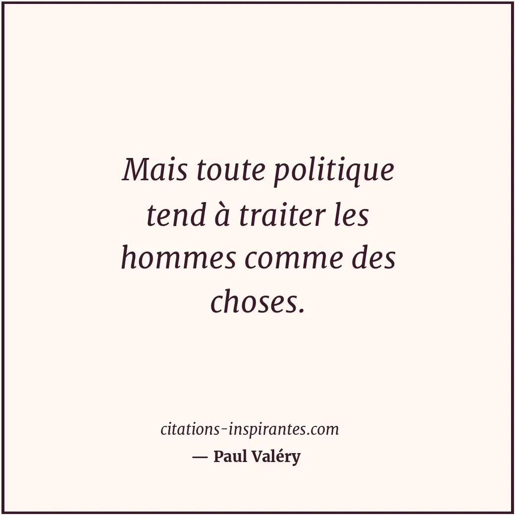 Citation de Paul Valéry