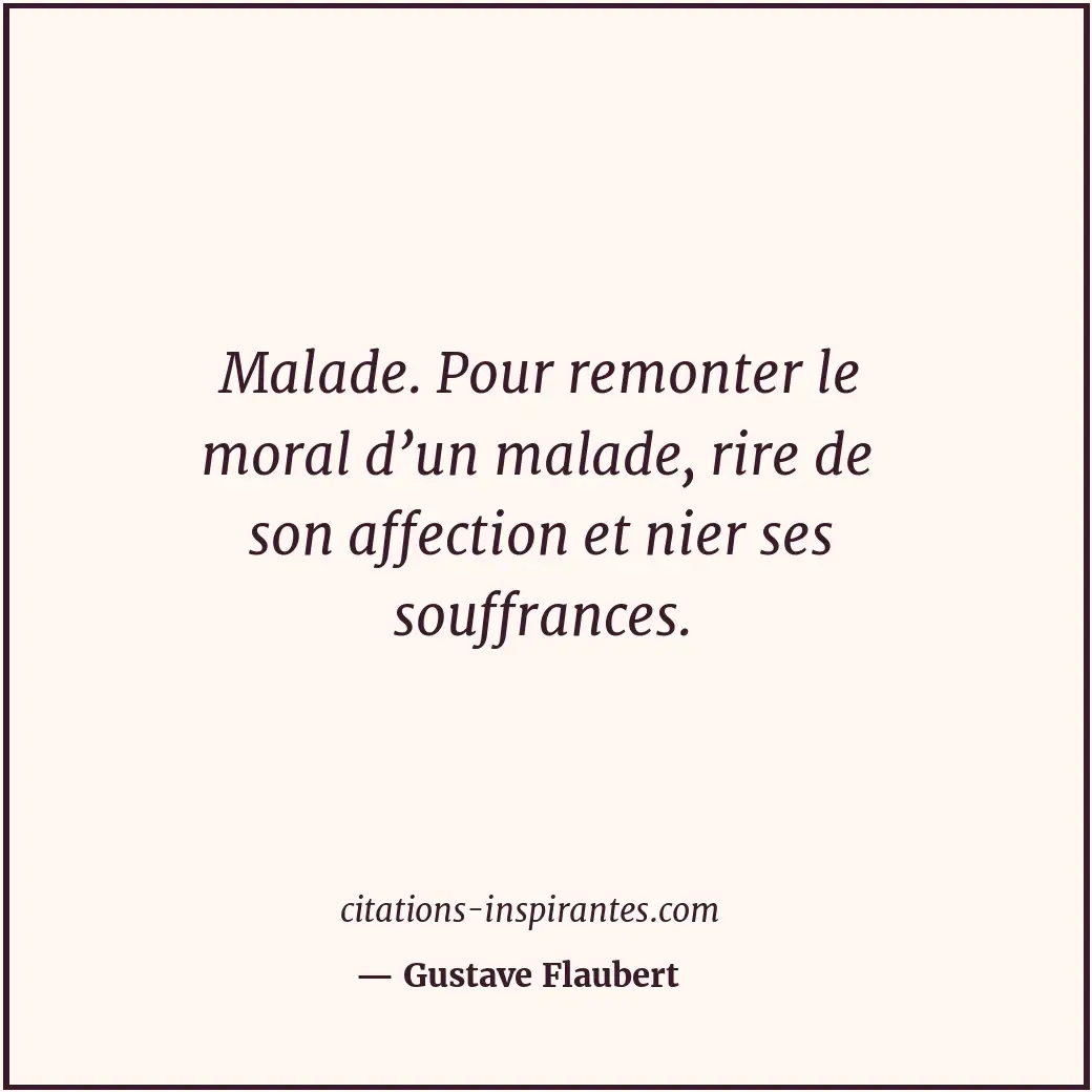 Citation de Gustave Flaubert