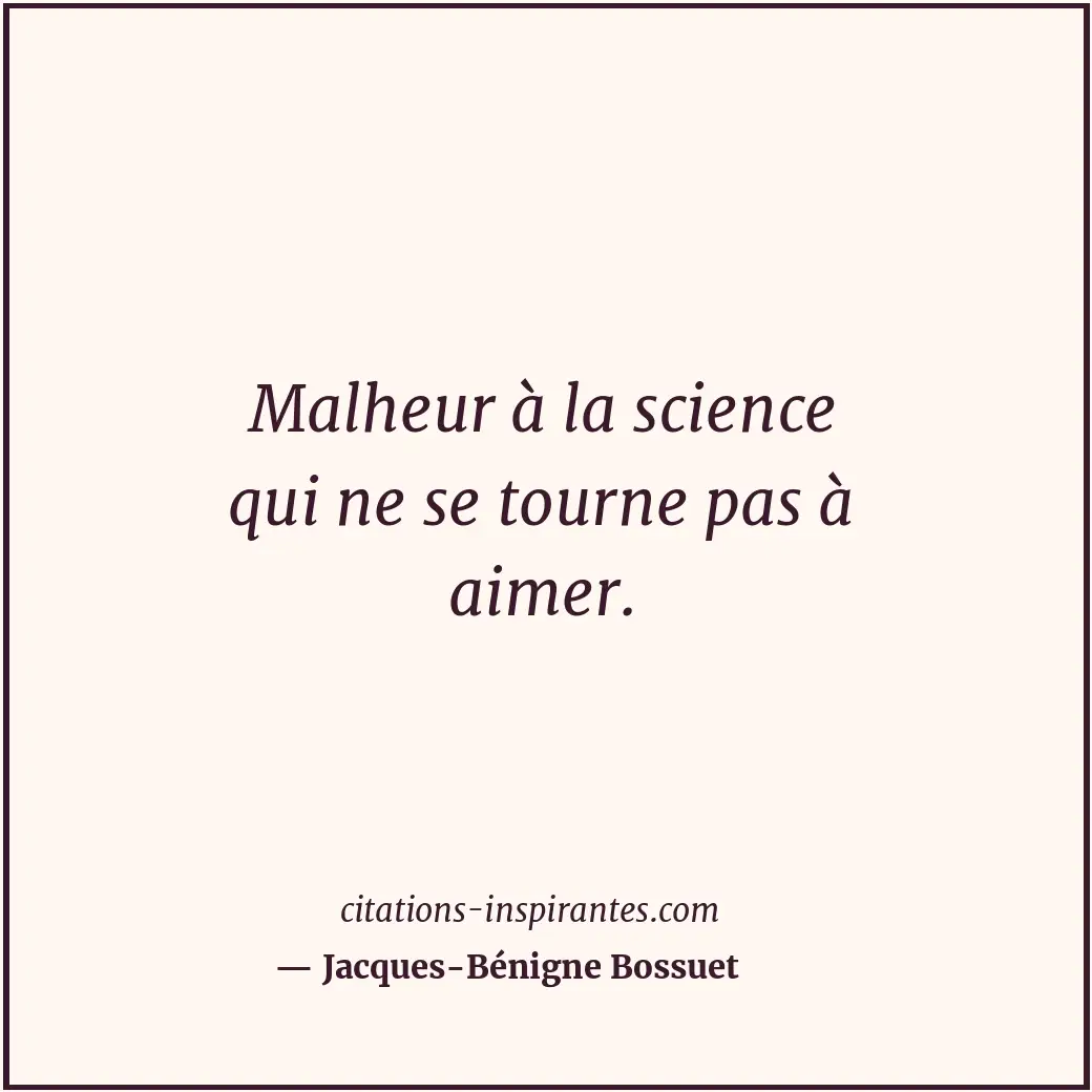 Citation de Jacques-Bénigne Bossuet