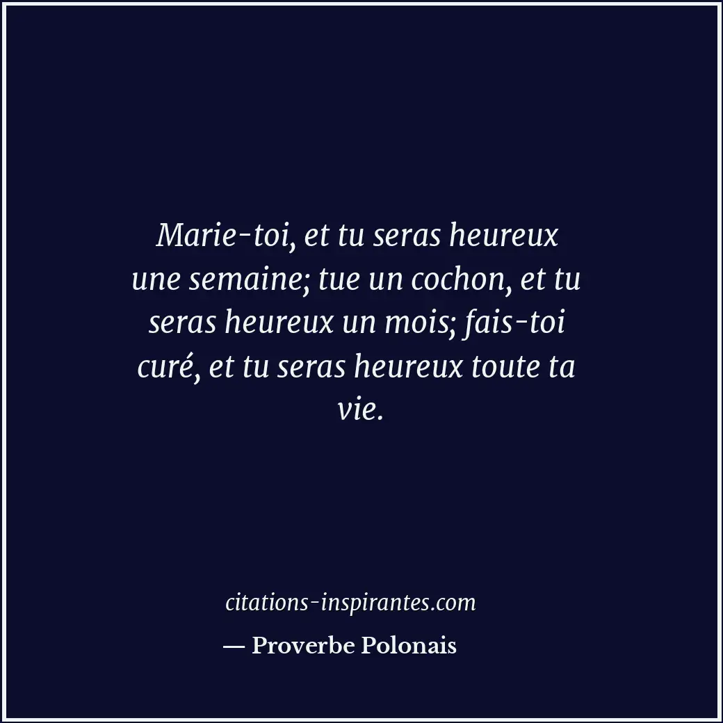Citation de Proverbe Polonais