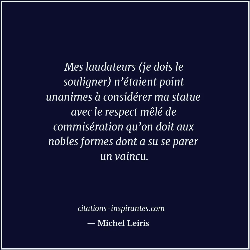 Citation de Michel Leiris