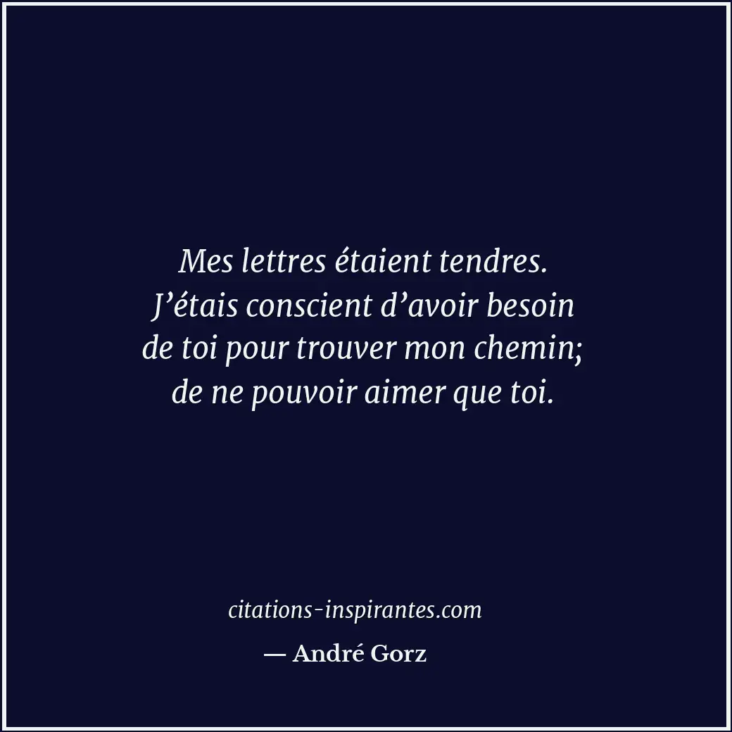 Citation de André Gorz