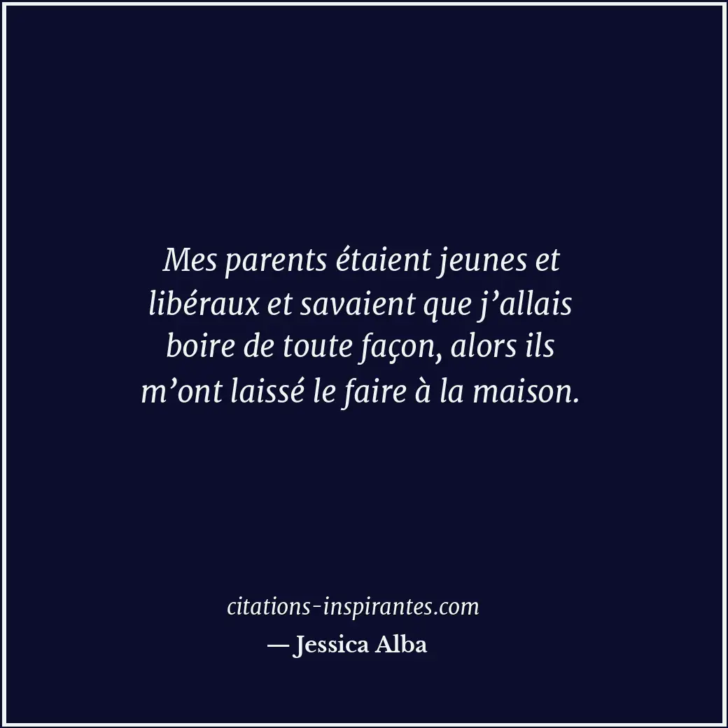 Citation de Jessica Alba
