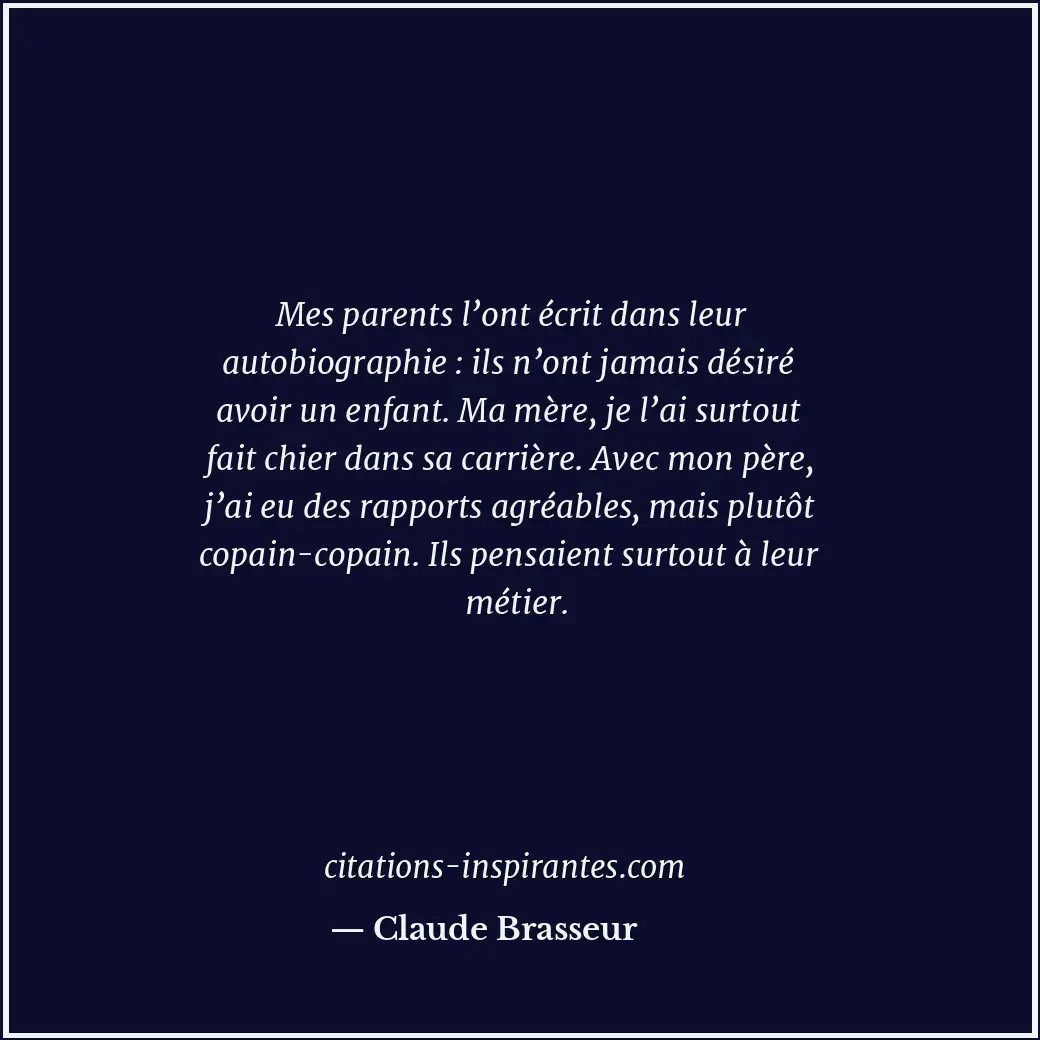 Citation de Claude Brasseur