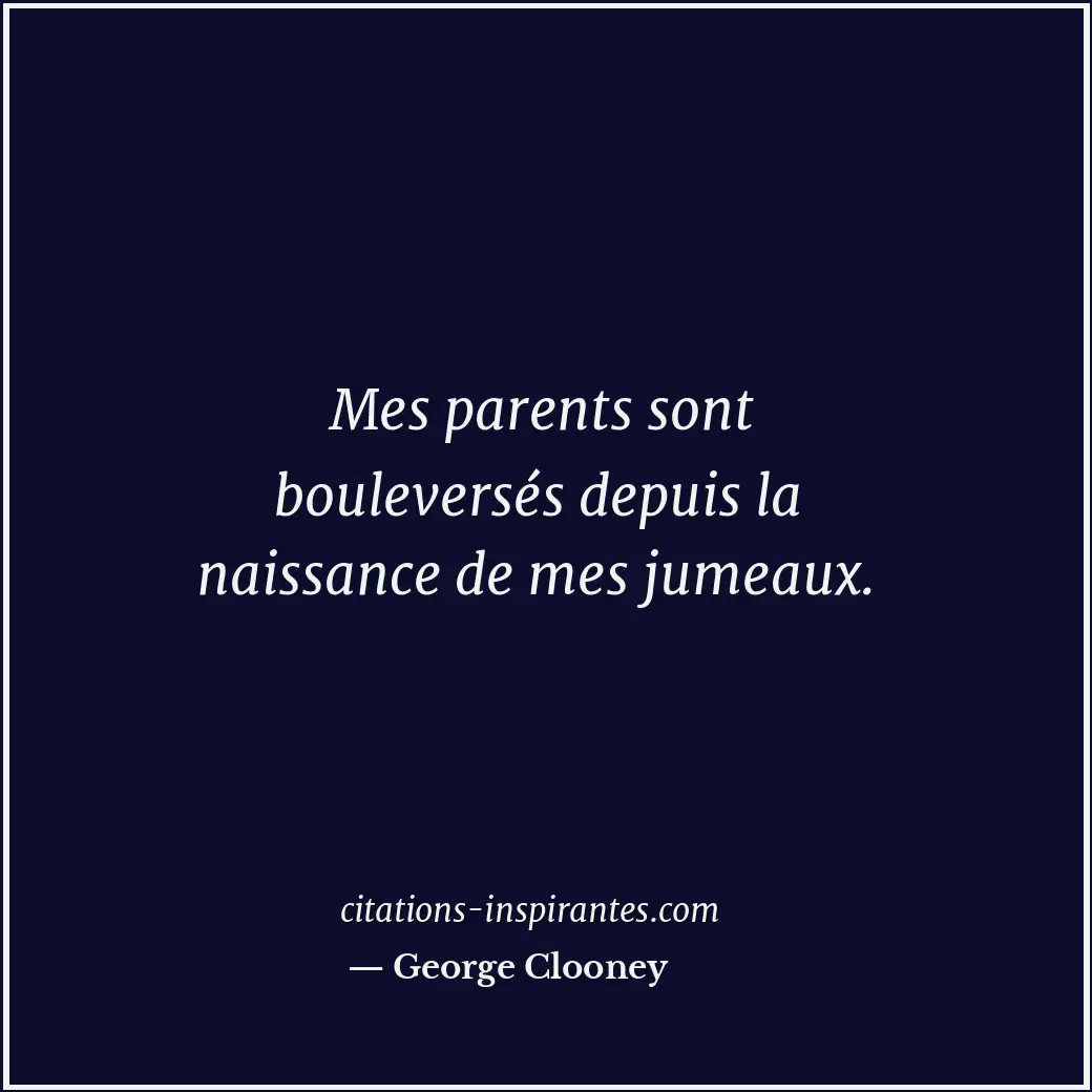 Citation de George Clooney