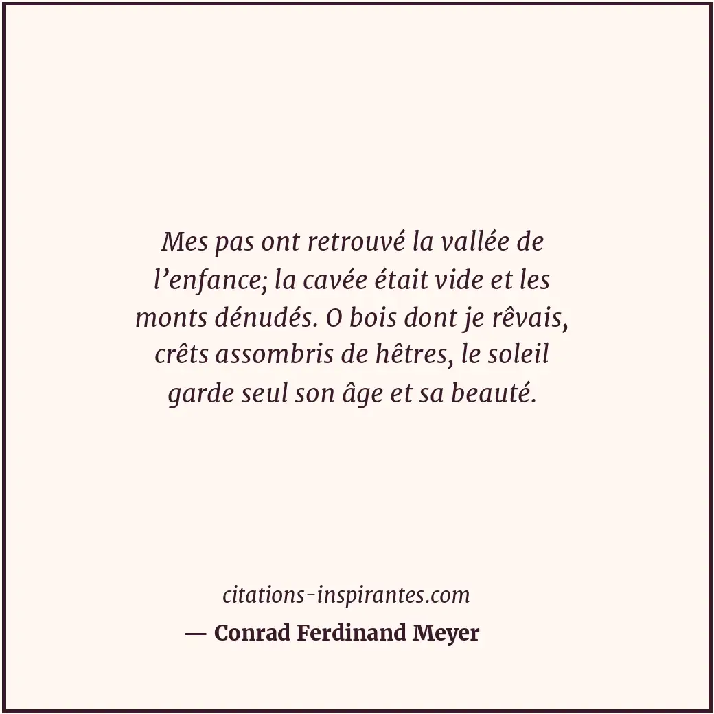 Citation de Conrad Ferdinand Meyer