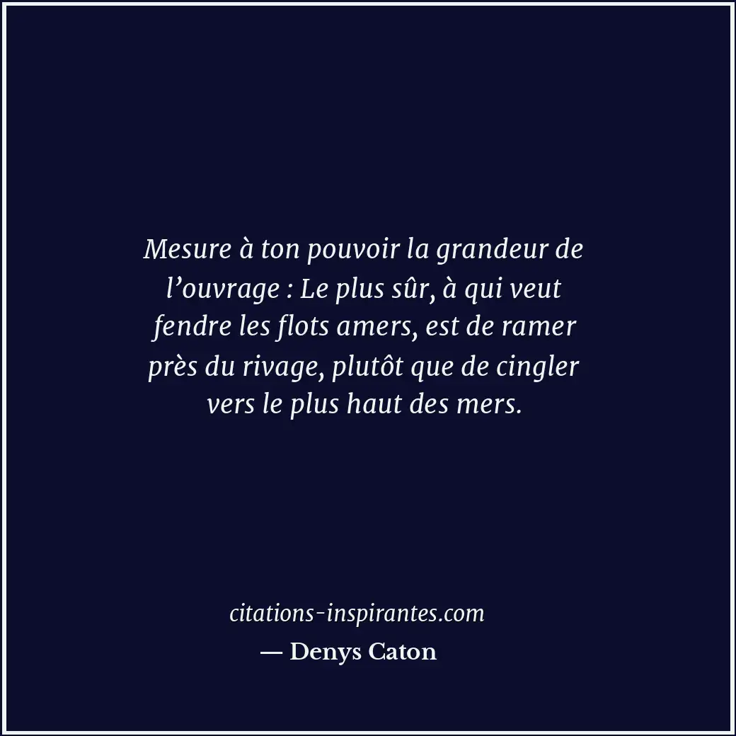 Citation de Denys Caton