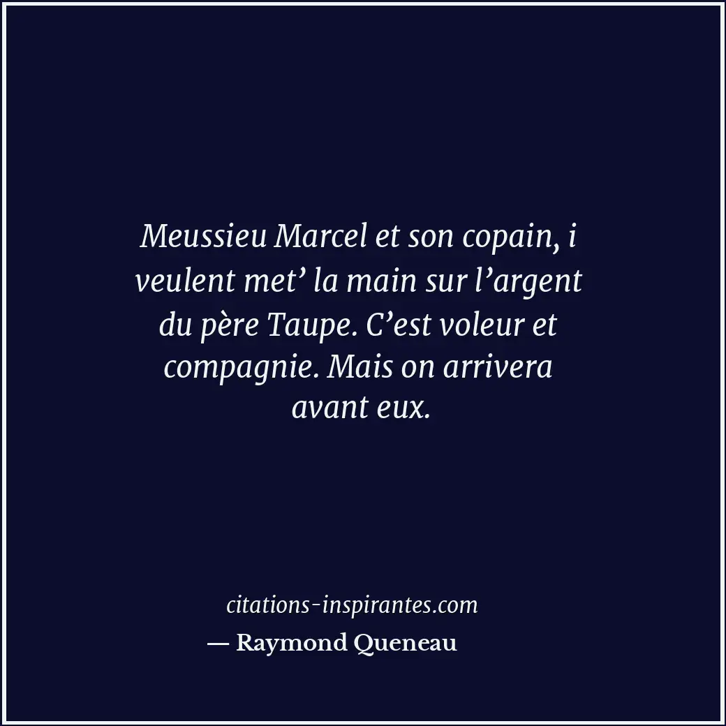 Citation de Raymond Queneau