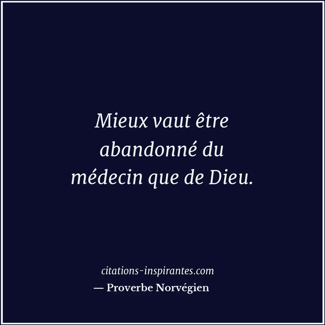 Citation de Proverbe Norvégien