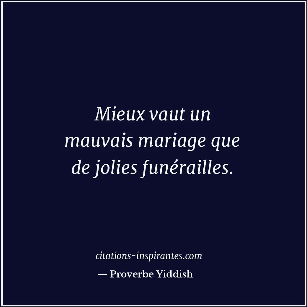 Citation de Proverbe Yiddish