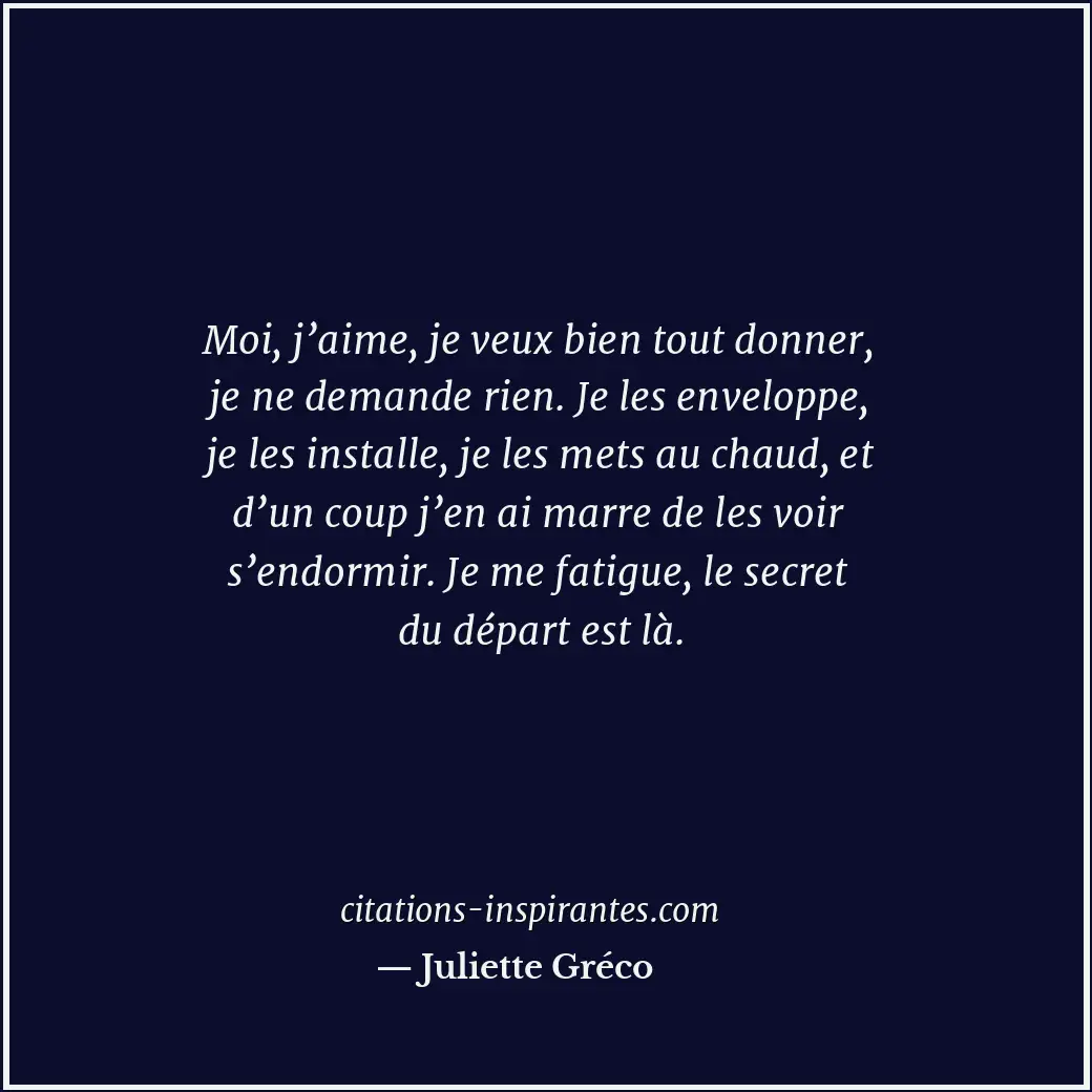 Citation de Juliette Gréco