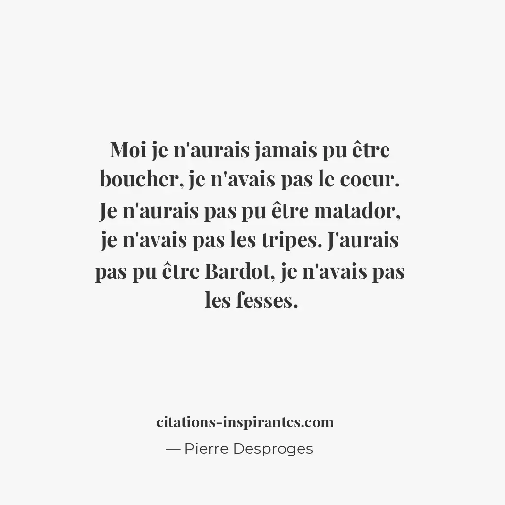 Citation de Pierre Desproges