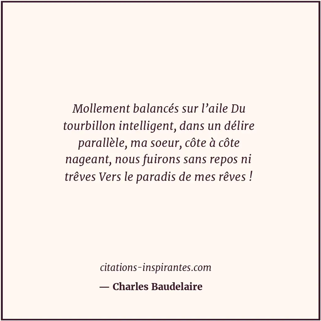 Citation de Charles Baudelaire