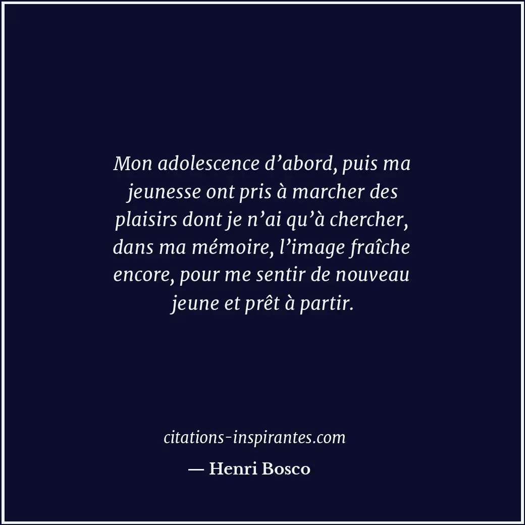 Citation de Henri Bosco
