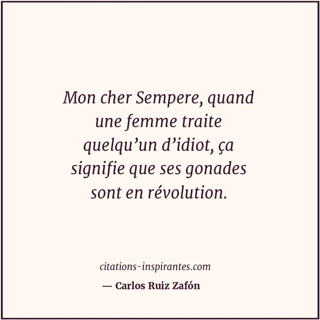 Citation de Carlos Ruiz Zafón