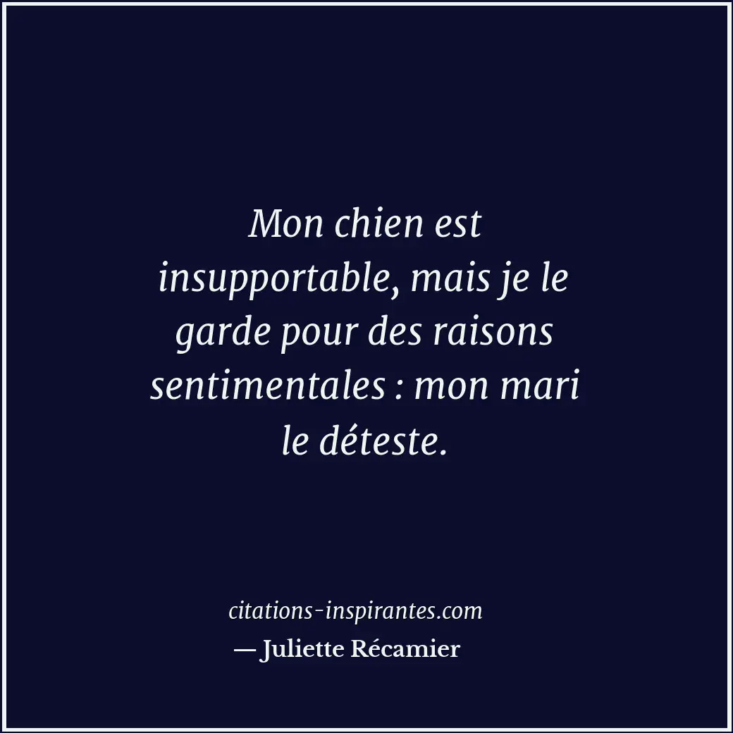 Citation de Juliette Récamier