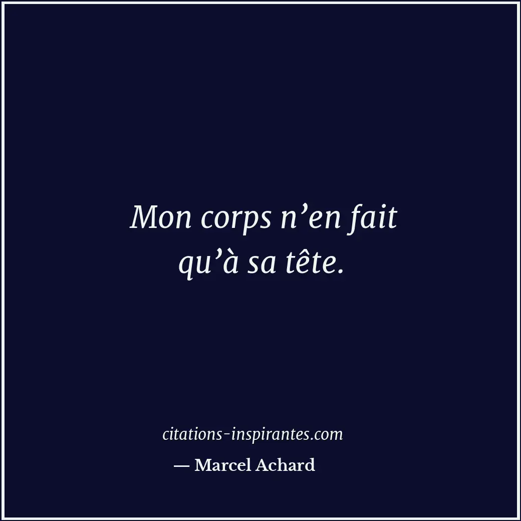 Citation de Marcel Achard