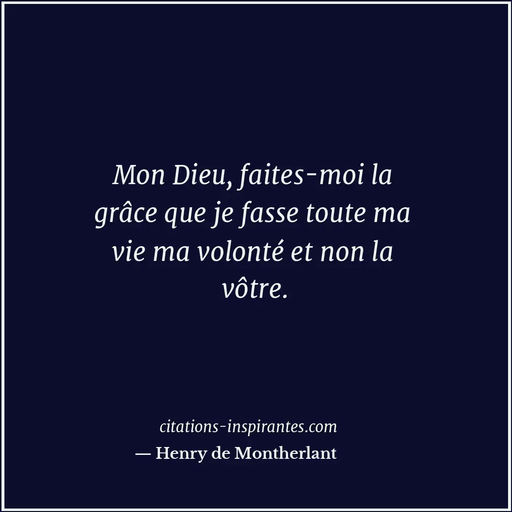 Citation de Henry de Montherlant