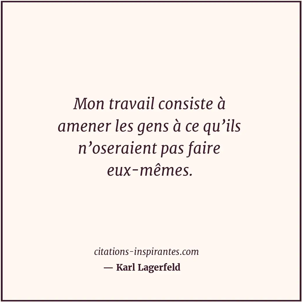 Citation de Karl Lagerfeld