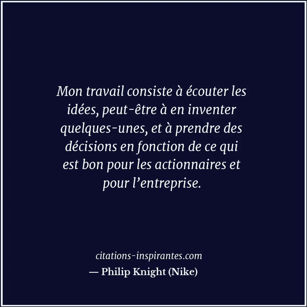 Citation de Philip Knight (Nike)