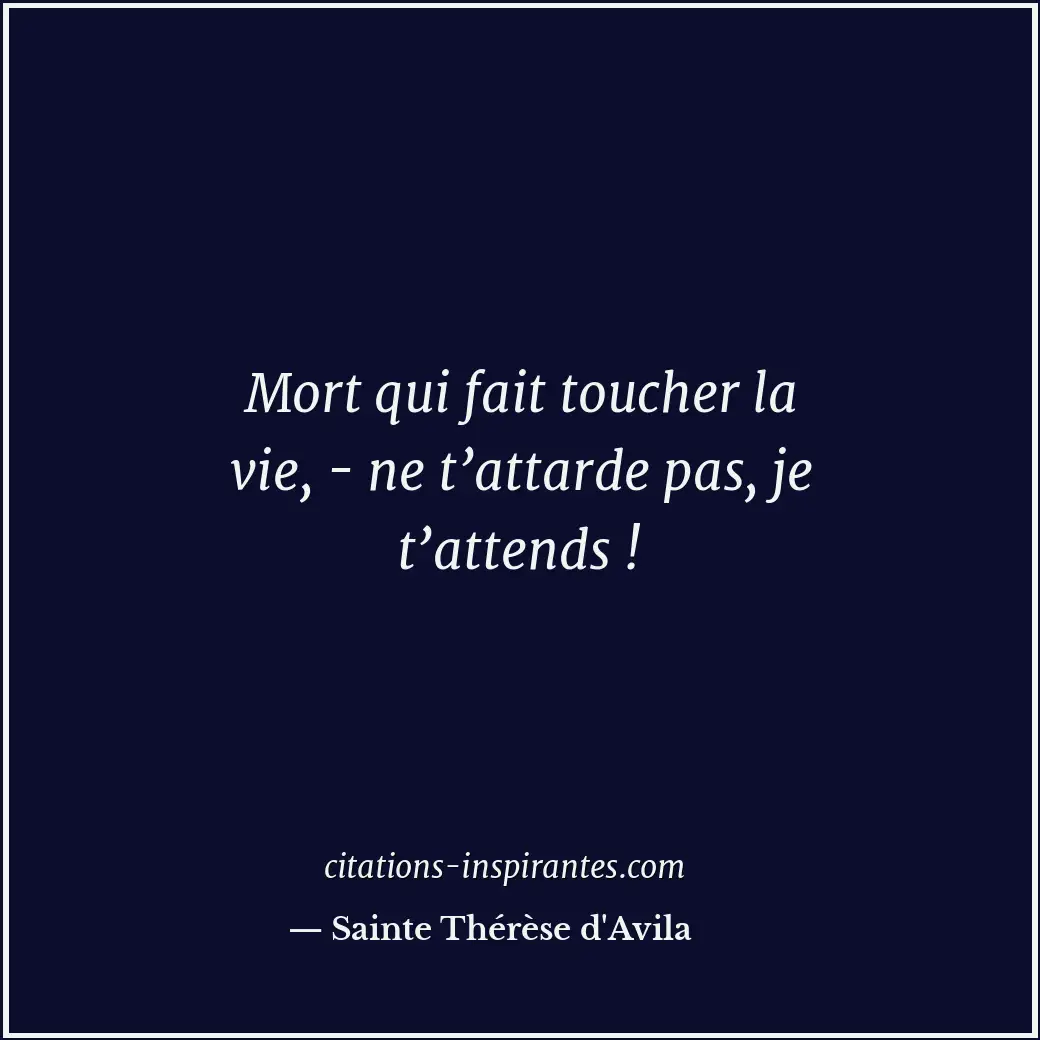 Citation de Sainte Thérèse d'Avila
