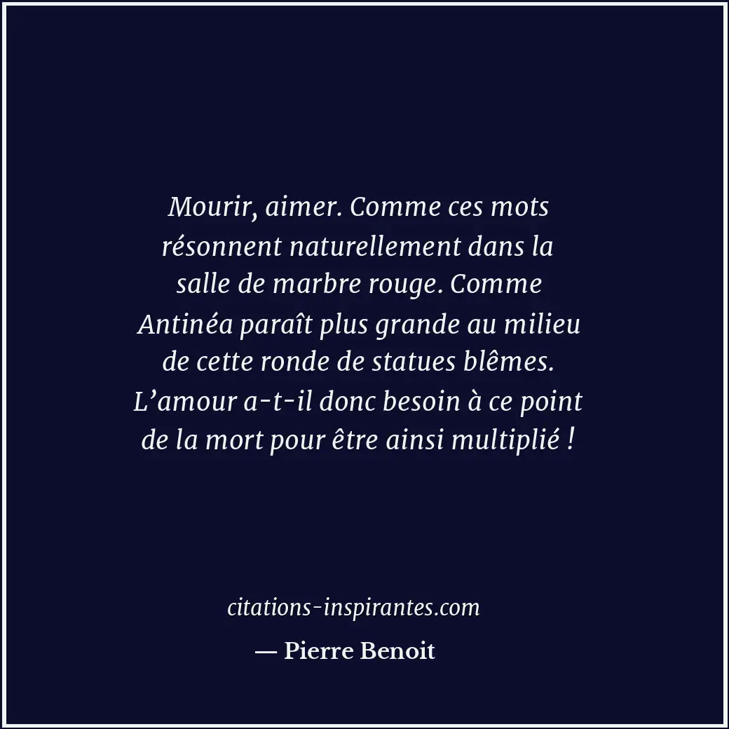 Citation de Pierre Benoit