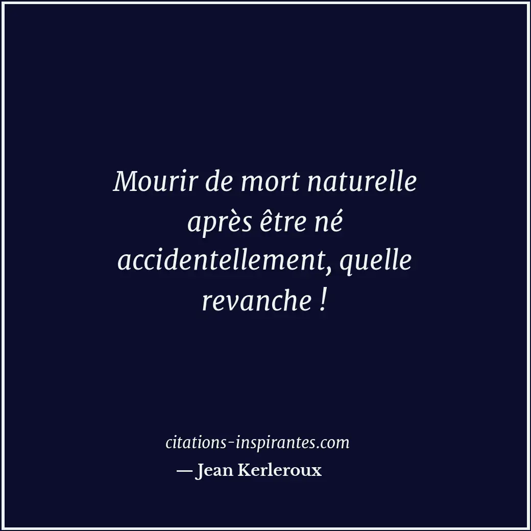 Citation de Jean Kerleroux
