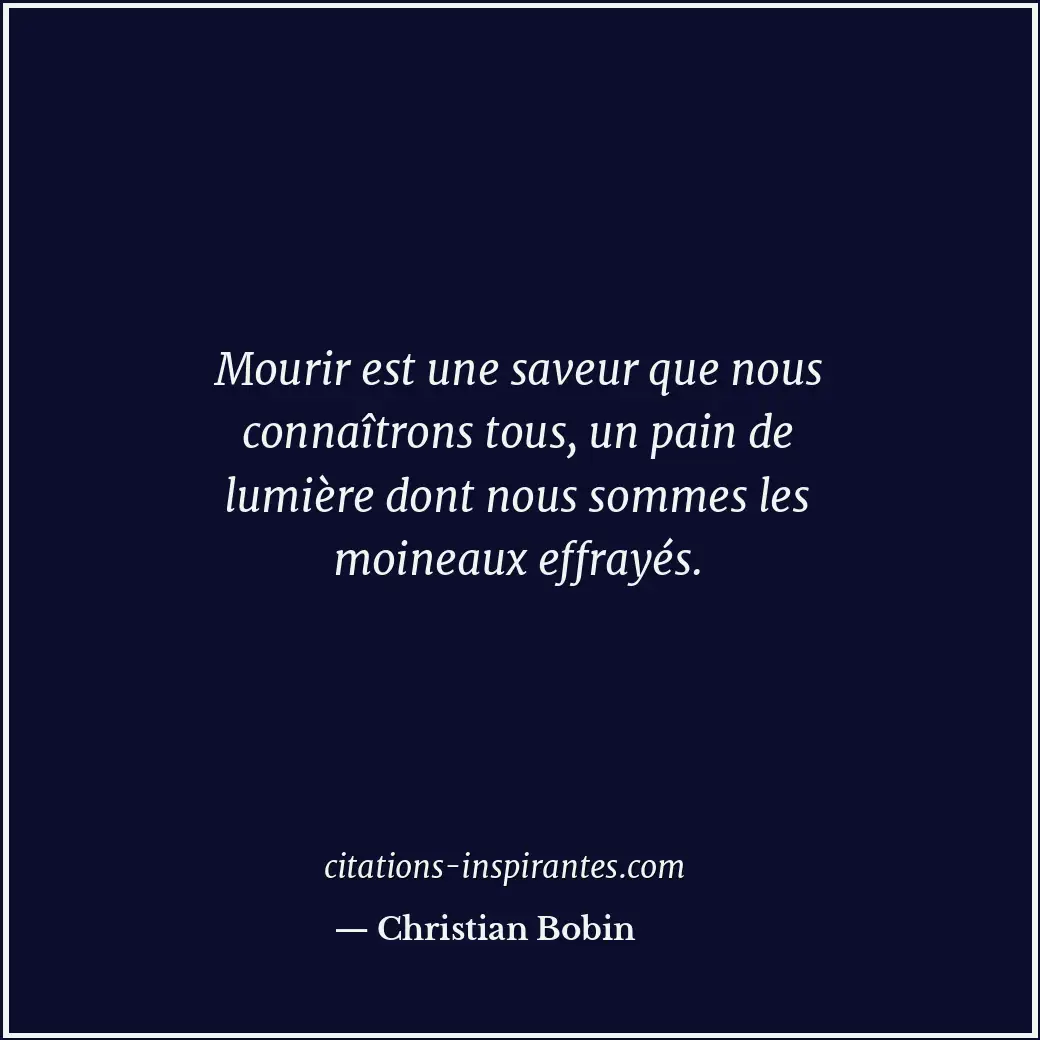 Citation de Christian Bobin