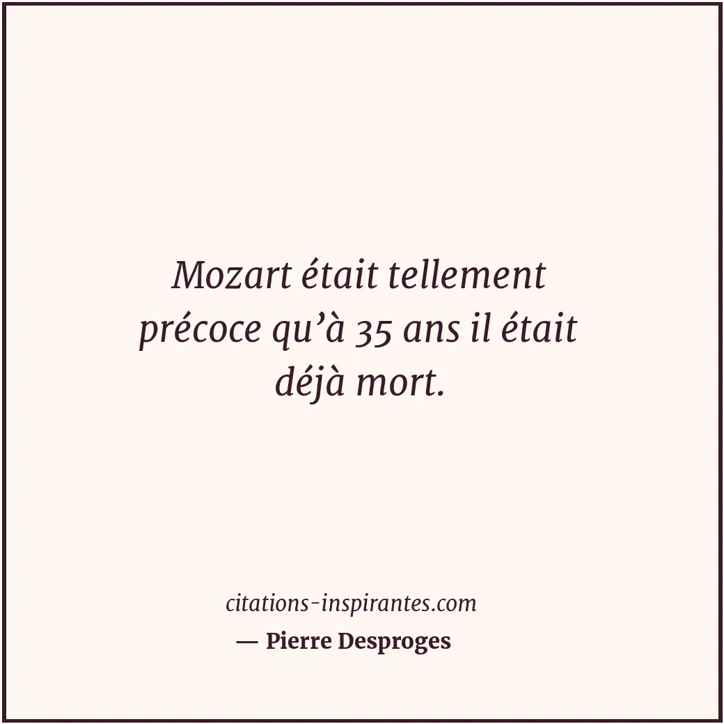 Citation de Pierre Desproges