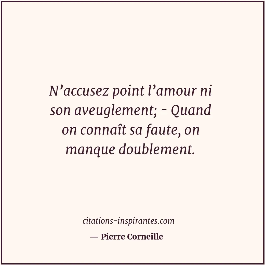 Citation de Pierre Corneille