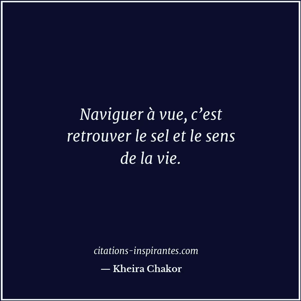 Citation de Kheira Chakor