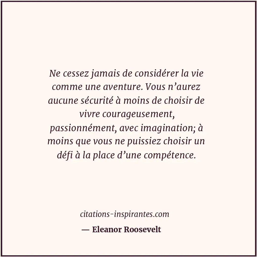 Citation de Eleanor Roosevelt