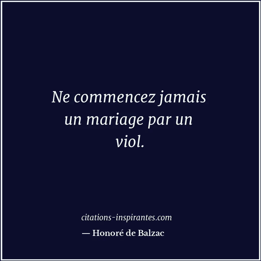 Citation de Honoré de Balzac