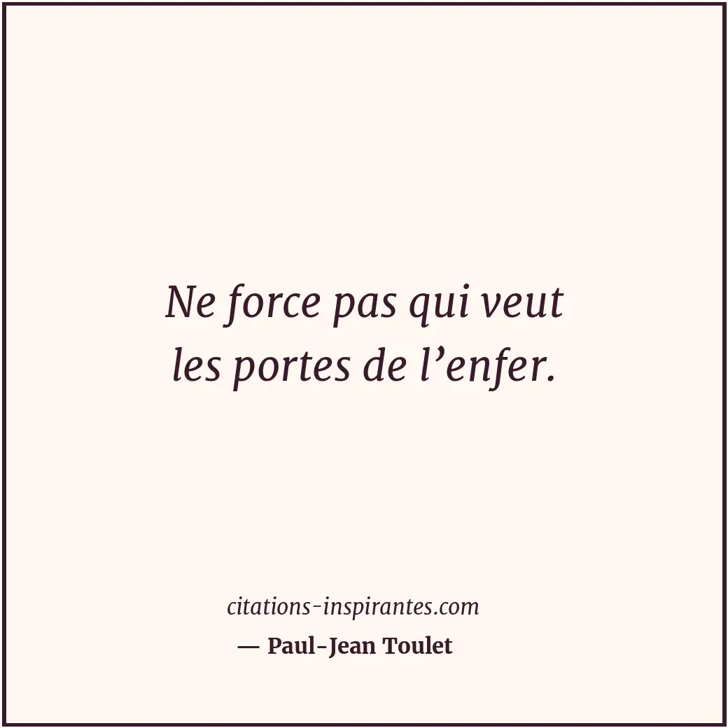 Citation de Paul-Jean Toulet
