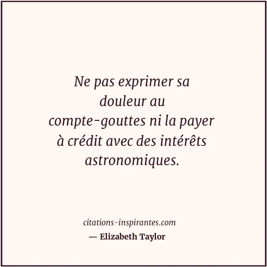 Citation de Elizabeth Taylor