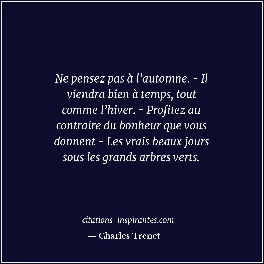 Citation de Charles Trenet