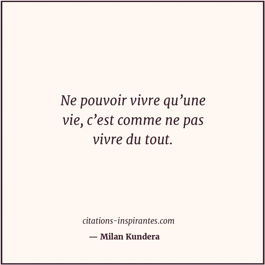 Citation de Milan Kundera