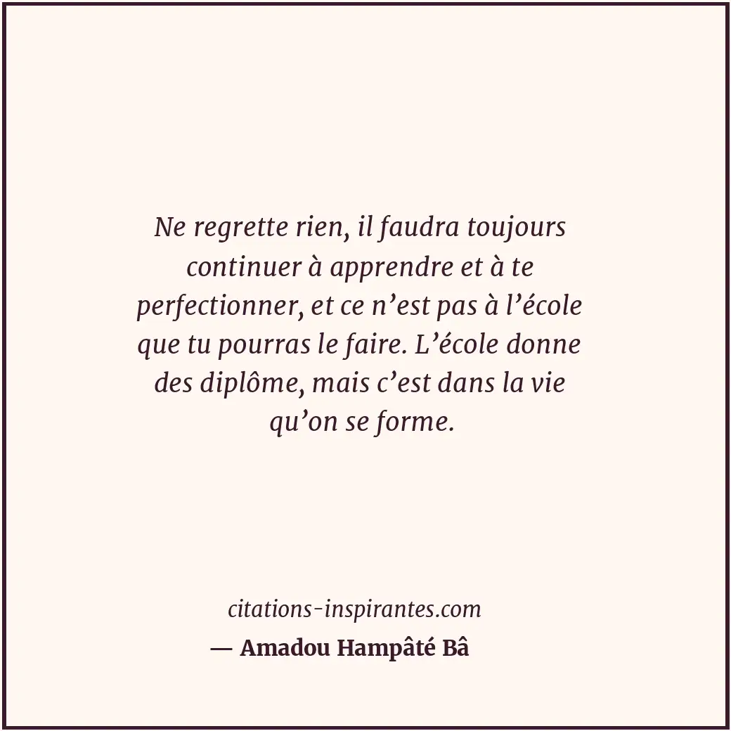 Citation de Amadou Hampâté Bâ