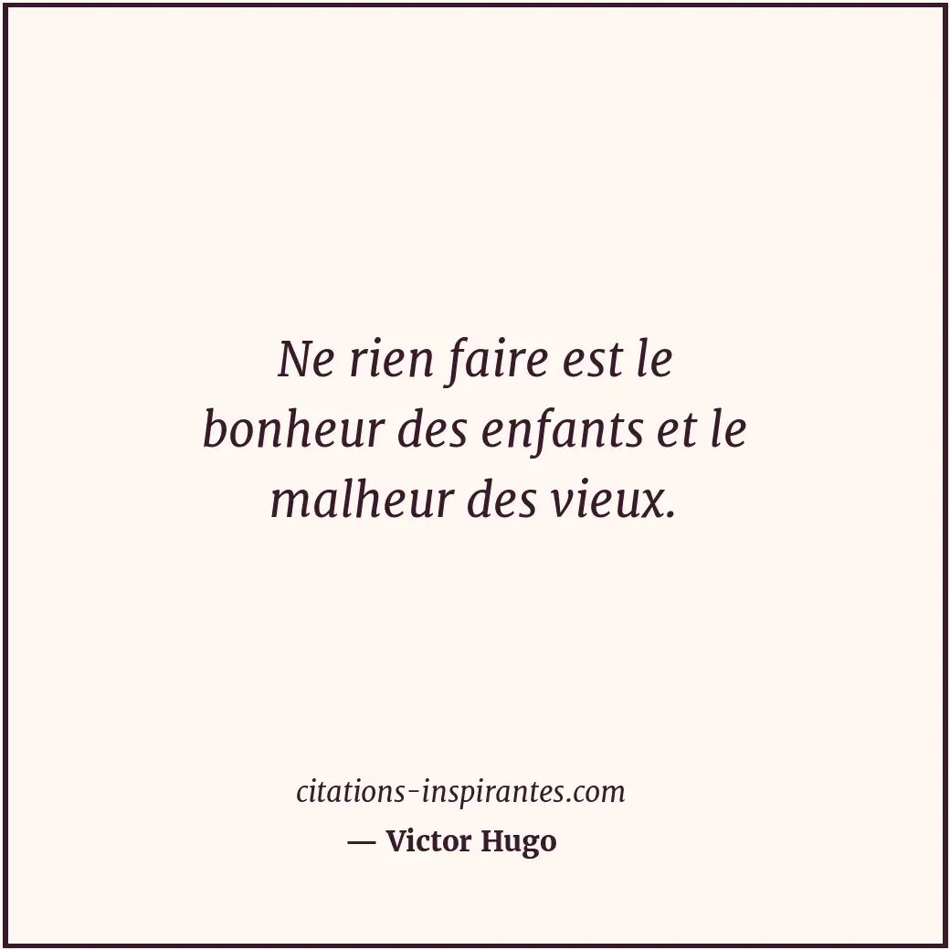 Citation de Victor Hugo